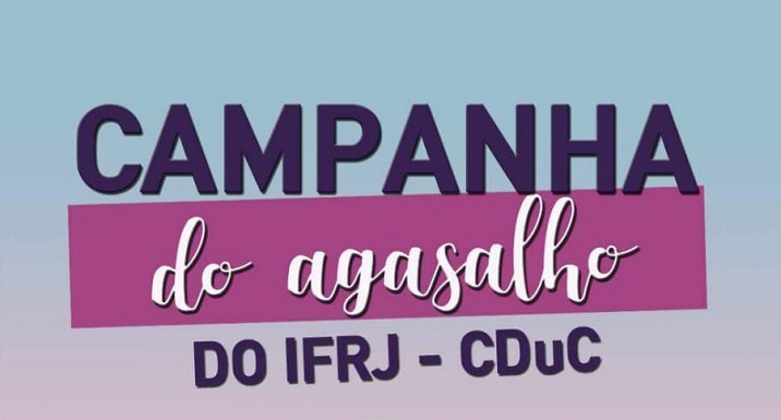 cartaz em azul, escrita em roxo e branco: "campanha de agasalho do ifrj cduc"